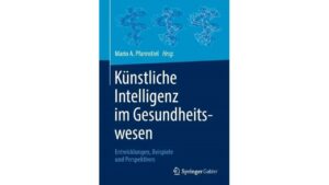 www.transformationmittelstand.de - Künstliche Intelligenz im Gesundheitswesen: Entwicklungen, Beispiele und Perspektiven